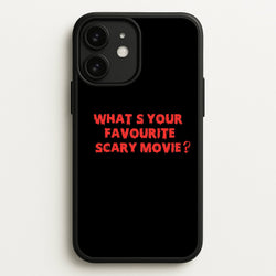 What's Your Favourite Scary Movie - Halloween  - Scream Phone Case for iPhone 11