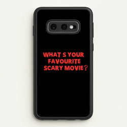 What's Your Favourite Scary Movie - Scream  - Scream Phone Case for Galaxy S10e