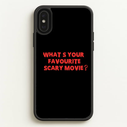 What's Your Favourite Scary Movie - Scream  - Scream Phone Case for iPhone XS Max