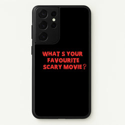 What's Your Favourite Scary Movie - Scream  - Scream Phone Case for Galaxy S21 Ultra