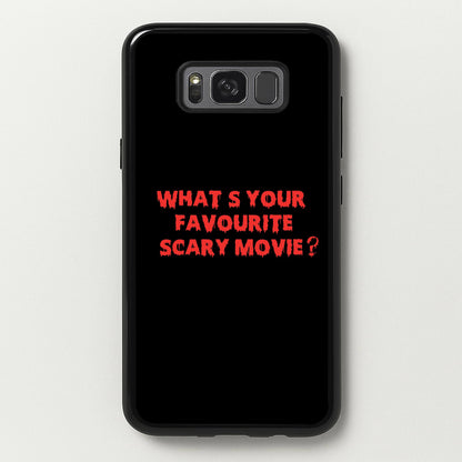 What's Your Favourite Scary Movie - Scream  - Scream Phone Case for Galaxy S8