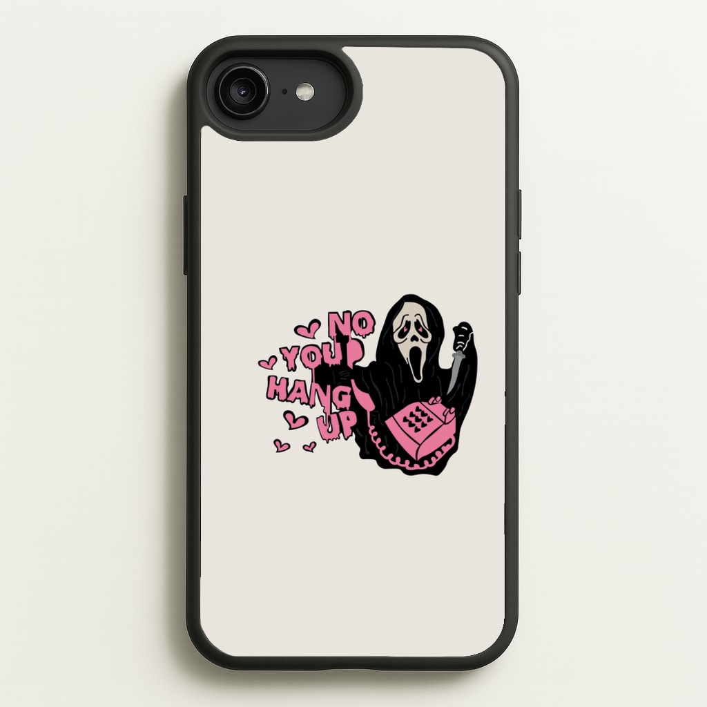 No You Hang Up - Halloween  - Scream Phone Case for iPhone 6 Plus / 7 Plus / 8 Plus