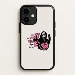 No You Hang Up - Halloween  - Scream Phone Case for iPhone 12 / 12 Pro
