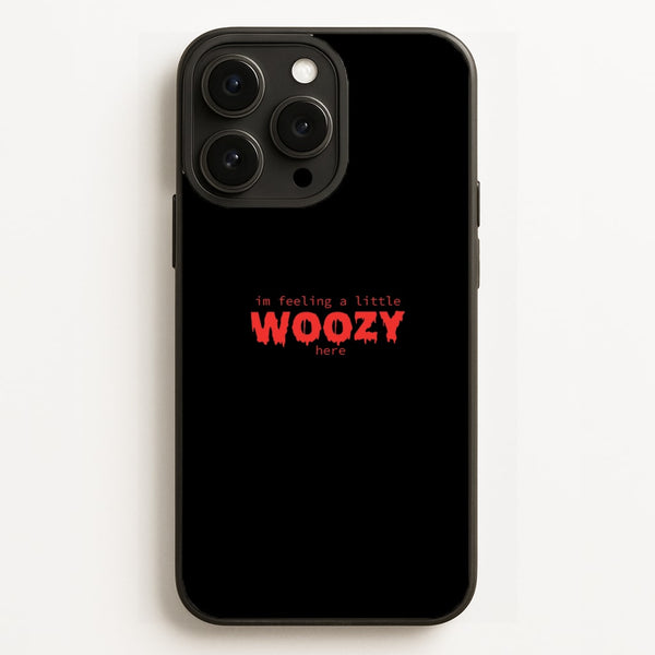 Im Feeling A Little Woozy Here - Halloween  - Scream Phone Case for iPhone 16 Pro Max