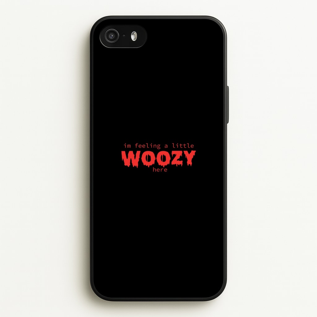 Im Feeling A Little Woozy Here - Halloween  - Scream Phone Case for iPhone 5 / 5s / SE 2016