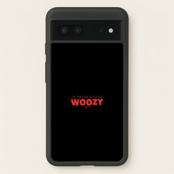 Im Feeling A Little Woozy Here - Halloween  - Scream Phone Case for Google Pixel 7