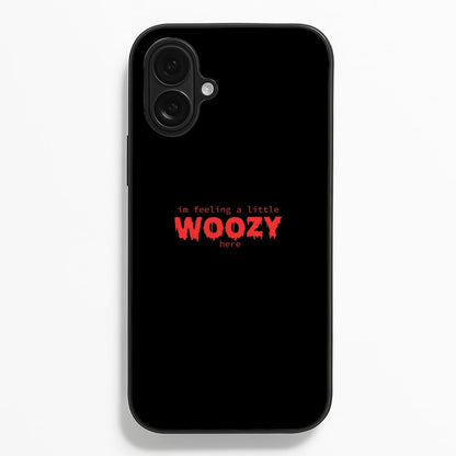Im Feeling A Little Woozy Here - Halloween  - Scream Phone Case for iPhone 16 Plus