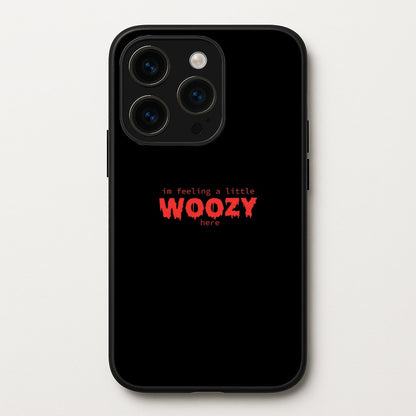 Im Feeling A Little Woozy Here - Halloween  - Scream Phone Case for iPhone 15 Pro