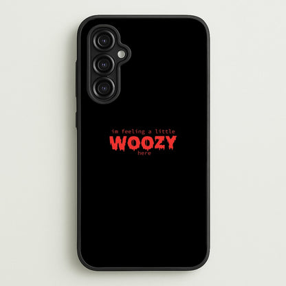Im Feeling A Little Woozy Here - Halloween  - Scream Phone Case for Galaxy A14