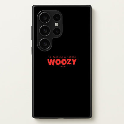 Im Feeling A Little Woozy Here - Halloween  - Scream Phone Case for Galaxy S24 Ultra