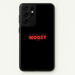 Im Feeling A Little Woozy Here - Halloween  - Scream Phone Case for Galaxy S21 Ultra