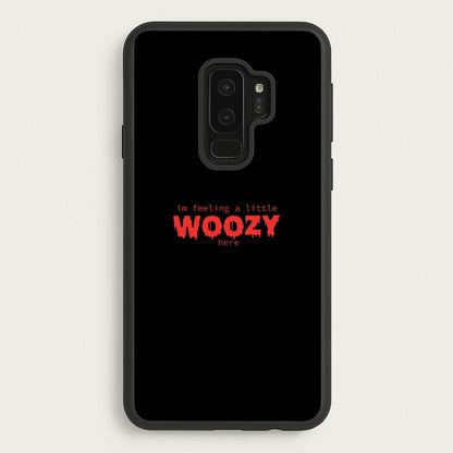 Im Feeling A Little Woozy Here - Halloween  - Scream Phone Case for Galaxy S9 Plus