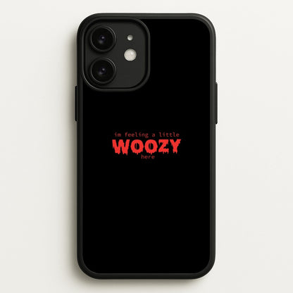 Im Feeling A Little Woozy Here - Halloween  - Scream Phone Case for iPhone 11