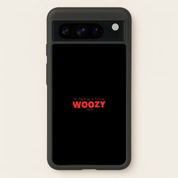 Im Feeling A Little Woozy Here - Halloween  - Scream Phone Case for Google Pixel 8 Pro