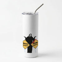 Safety Or Death - Scream Skinny Tumbler