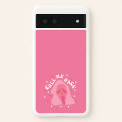 Call Me Back Ghostface - Scream  - Scream Phone Case for Google Pixel 7a