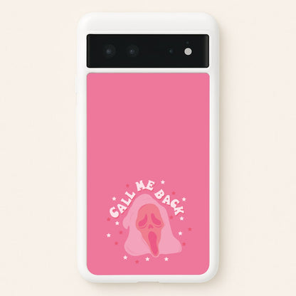 Call Me Back Ghostface - Scream  - Scream Phone Case for Google Pixel 6