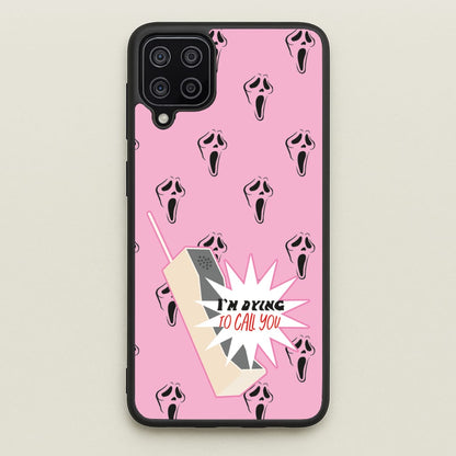 I'm Dying To Call You - Scream  - Scream Phone Case for Galaxy A12