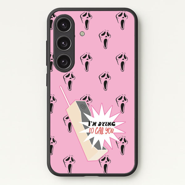 I'm Dying To Call You - Scream  - Scream Phone Case for Galaxy S25 Plus