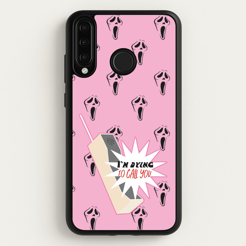 I'm Dying To Call You - Scream  - Scream Phone Case for Huawei P30 Lite