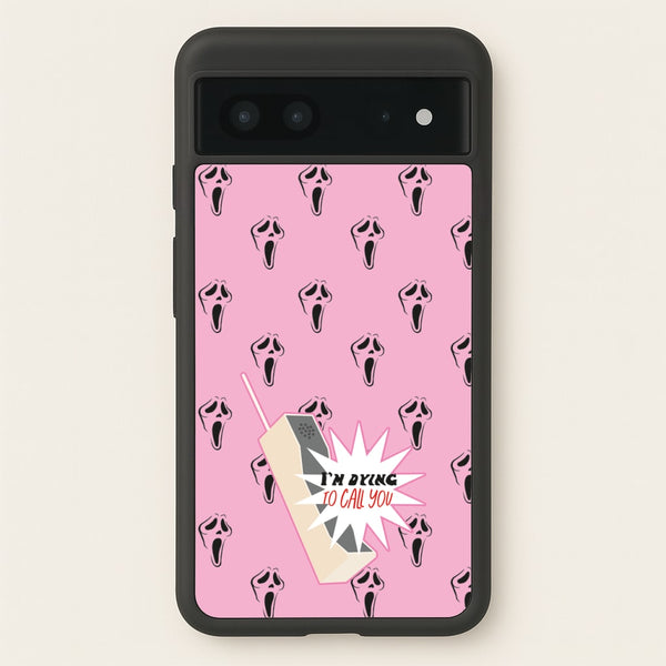 I'm Dying To Call You - Scream  - Scream Phone Case for Google Pixel 7