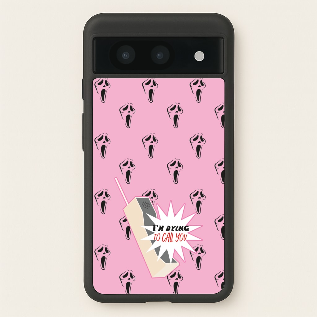 I'm Dying To Call You - Scream  - Scream Phone Case for Google Pixel 8a