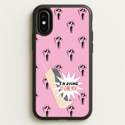 I'm Dying To Call You - Scream  - Scream Phone Case for iPhone X / XS