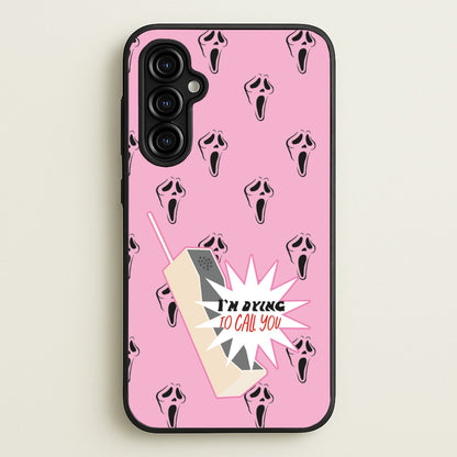 I'm Dying To Call You - Scream  - Scream Phone Case for Galaxy A54