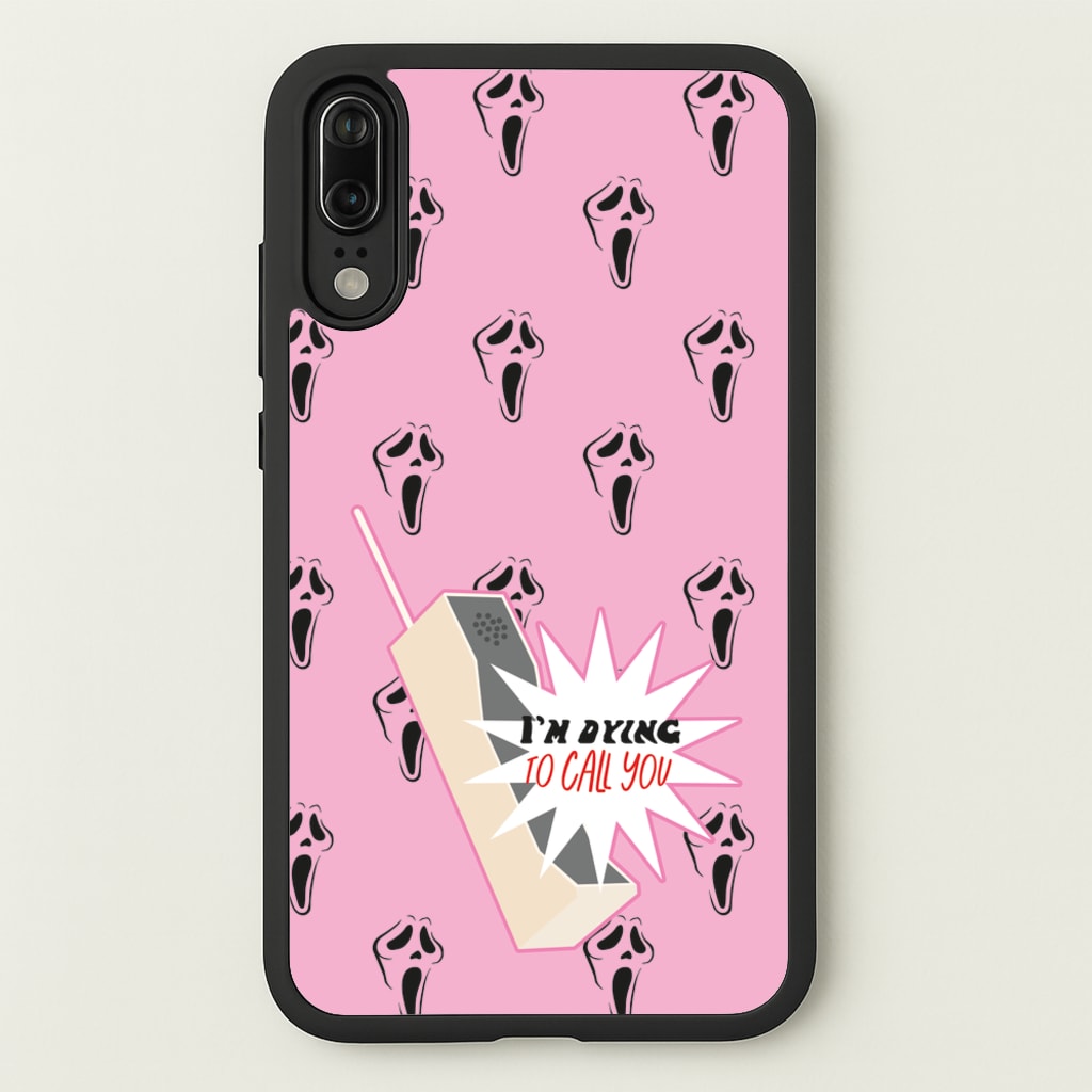 I'm Dying To Call You - Scream  - Scream Phone Case for Huawei P20