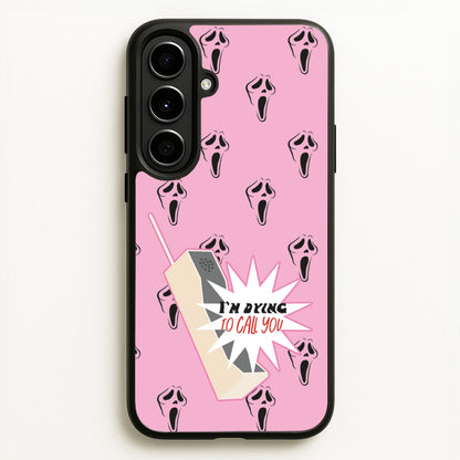 I'm Dying To Call You - Scream  - Scream Phone Case for Galaxy A56