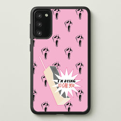 I'm Dying To Call You - Scream  - Scream Phone Case for Galaxy S20