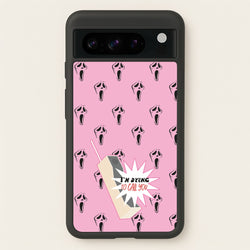 I'm Dying To Call You - Scream  - Scream Phone Case for Google Pixel 8 Pro