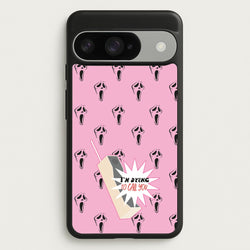 I'm Dying To Call You - Scream Phone Case for Google Pixel 10 / 10 Pro