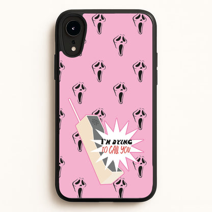 I'm Dying To Call You - Scream  - Scream Phone Case for iPhone XR