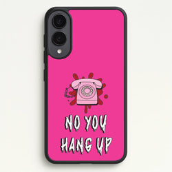 No You Hang Up  - Scream Phone Case for Galaxy S25 Edge