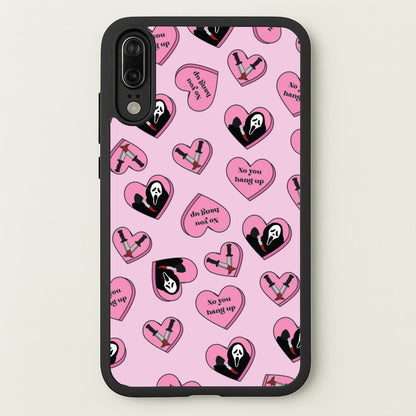 No You Hang Up Love Hearts  - Scream Phone Case for Huawei P20