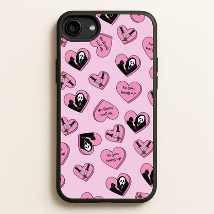 No You Hang Up Love Hearts  - Scream Phone Case for iPhone 6 / 7 / 8 / SE