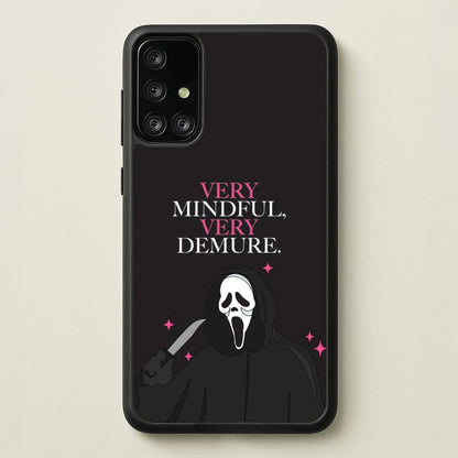 Very Mindful, Very Demure  - Scream Phone Case for Galaxy A71