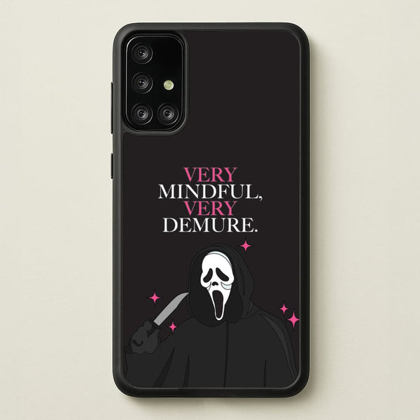 Very Mindful, Very Demure  - Scream Phone Case for Galaxy A71