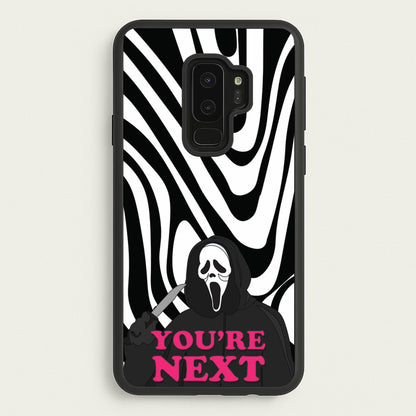 You're Next  - Scream Phone Case for Galaxy S9 Plus