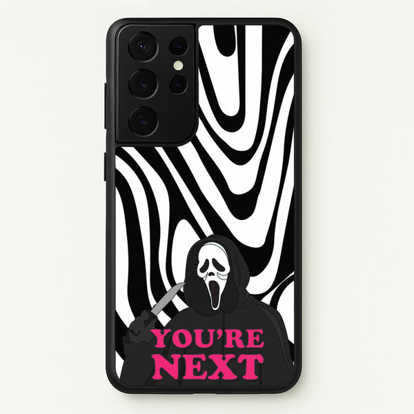 You're Next  - Scream Phone Case for Galaxy S21 Ultra