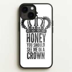 Honey You Should See Me In A Crown  - Sherlock Phone Case for iPhone 13 Mini