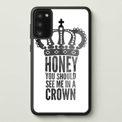 Honey You Should See Me In A Crown  - Sherlock Phone Case for Galaxy A41