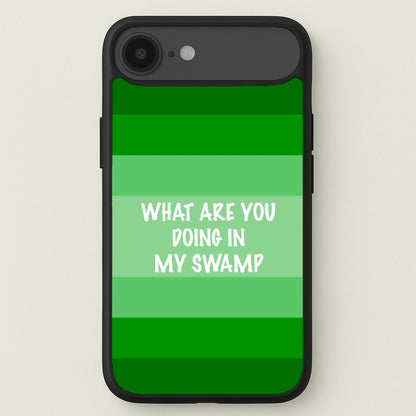 What Are You Doing In My Swamp - Green Ogre Phone Case for iPhone 17 Air