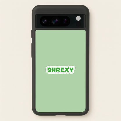Shrexy  - Shrek Phone Case for Google Pixel 8 Pro