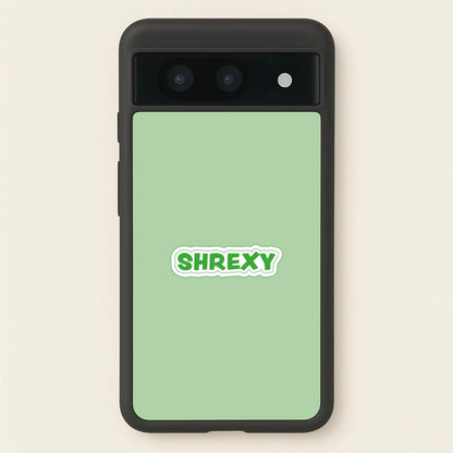 Shrexy  - Shrek Phone Case for Google Pixel 8a