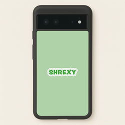 Shrexy  - Shrek Phone Case for Google Pixel 6