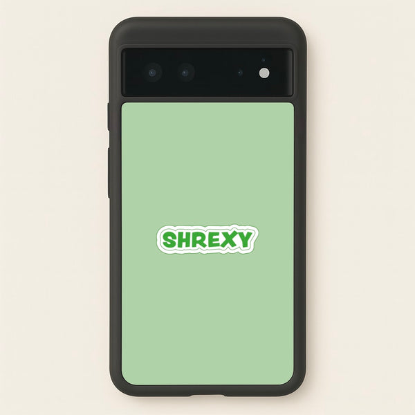 Shrexy  - Shrek Phone Case for Google Pixel 6