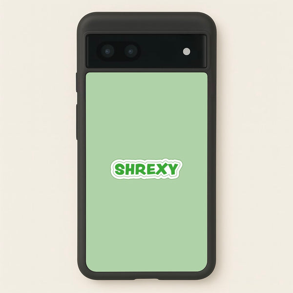 Shrexy  - Shrek Phone Case for Google Pixel 7a