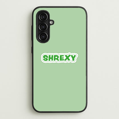 Shrexy  - Shrek Phone Case for Galaxy A16